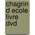 Chagrin D Ecole Livre Dvd