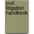 Civil Litigation Handbook