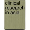 Clinical Research in Asia door Umakanta Sahoo