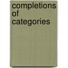 Completions of Categories door Joachim Lambek