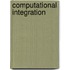 Computational Integration