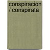 Conspiracion / Conspirata door Robert Harris