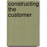 Constructing the Customer door Leanne Cutcher