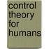 Control Theory For Humans