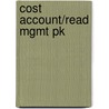 Cost Account/Read Mgmt Pk by Charles Horngren