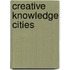 Creative Knowledge Cities