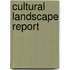 Cultural Landscape Report