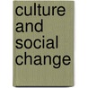 Culture and Social Change by Eric Jensen