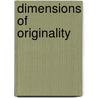 Dimensions of Originality door Katherine Burnett