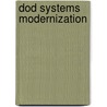 Dod Systems Modernization by United States General Accounting Office