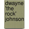Dwayne 'The Rock' Johnson by Jody Jensen Shaffer