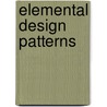 Elemental Design Patterns by Jason Smith