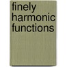 Finely Harmonic Functions door Bent Fuglede