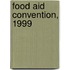 Food Aid Convention, 1999
