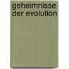 Geheimnisse der Evolution door Bahram Bahrami