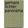Gerhard Richter: Panorama by Nicholas Serota