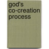 God's Co-Creation Process door Jeff S. Swanson