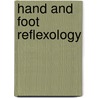 Hand and Foot Reflexology by Jan van Baarle