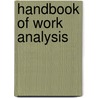 Handbook of Work Analysis door Winston Bennett