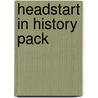 Headstart in History Pack door Judith Kidd