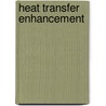 Heat Transfer Enhancement door Jitendra Kumar Patro