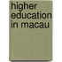 Higher Education in Macau