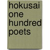 Hokusai One Hundred Poets door Peter Morse