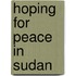 Hoping for Peace in Sudan