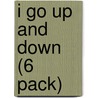 I Go Up and Down (6 Pack) by Jay Dale