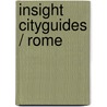 Insight Cityguides / Rome by Brian Bell