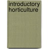 Introductory Horticulture door H. Edward Reiley