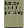 Justice and the Judiciary door Georghios M. Pikis