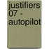 Justifiers 07 - Autopilot