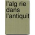 L'Alg Rie Dans L'Antiquit