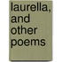 Laurella, and Other Poems