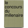 Le Concours Du Millenaire by Roger Zelazny