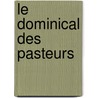 Le Dominical Des Pasteurs door Caignet Antoine