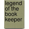 Legend of the Book Keeper door Blackaby Daniel