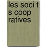 Les Soci T S Coop Ratives by Lagasse Charles