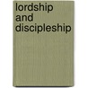 Lordship and Discipleship door Eduard Schweizer