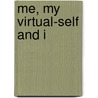 Me, My Virtual-Self and I door Andrew Cardy