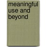 Meaningful Use and Beyond door David Uhlman
