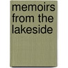 Memoirs from the Lakeside by Mr Howard Johnson