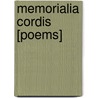 Memorialia Cordis [Poems] door Charles Ingham Black