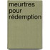 Meurtres Pour Rédemption