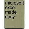 Microsoft Excel Made Easy door Rob Hawkins