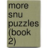 More Snu Puzzles (Book 2) door Brook Margaret Thomas