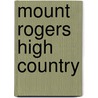 Mount Rogers High Country door National Geographic Maps