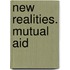 New Realities. Mutual Aid