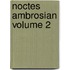 Noctes Ambrosian Volume 2